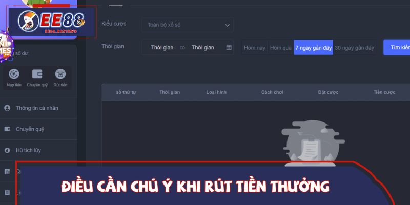 Điều cần chú ý khi rút tiền thưởng để trách gặp lỗi